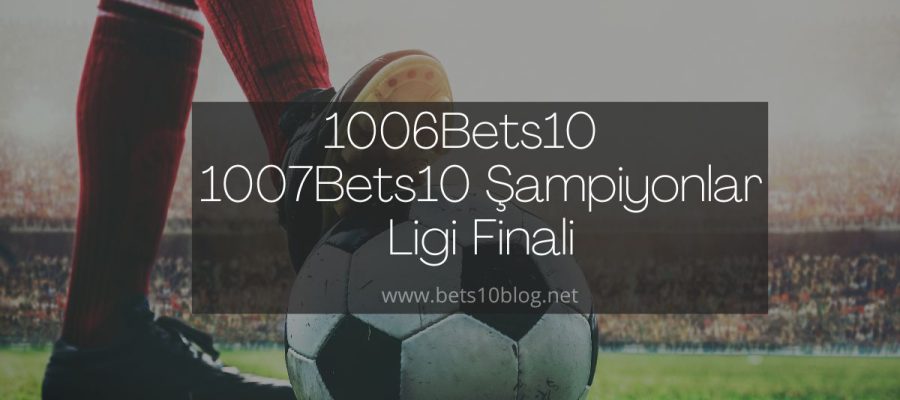 1006Bets10 - 1007Bets10