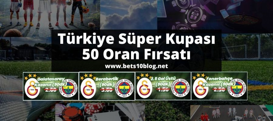 bets10blog-turkiye-super-kupası