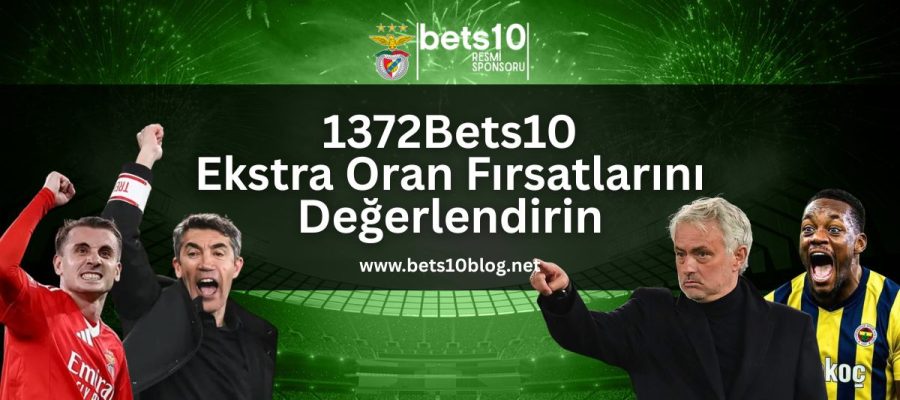 1372Bets10-benfica-fenerbahce-ozel-kampanya